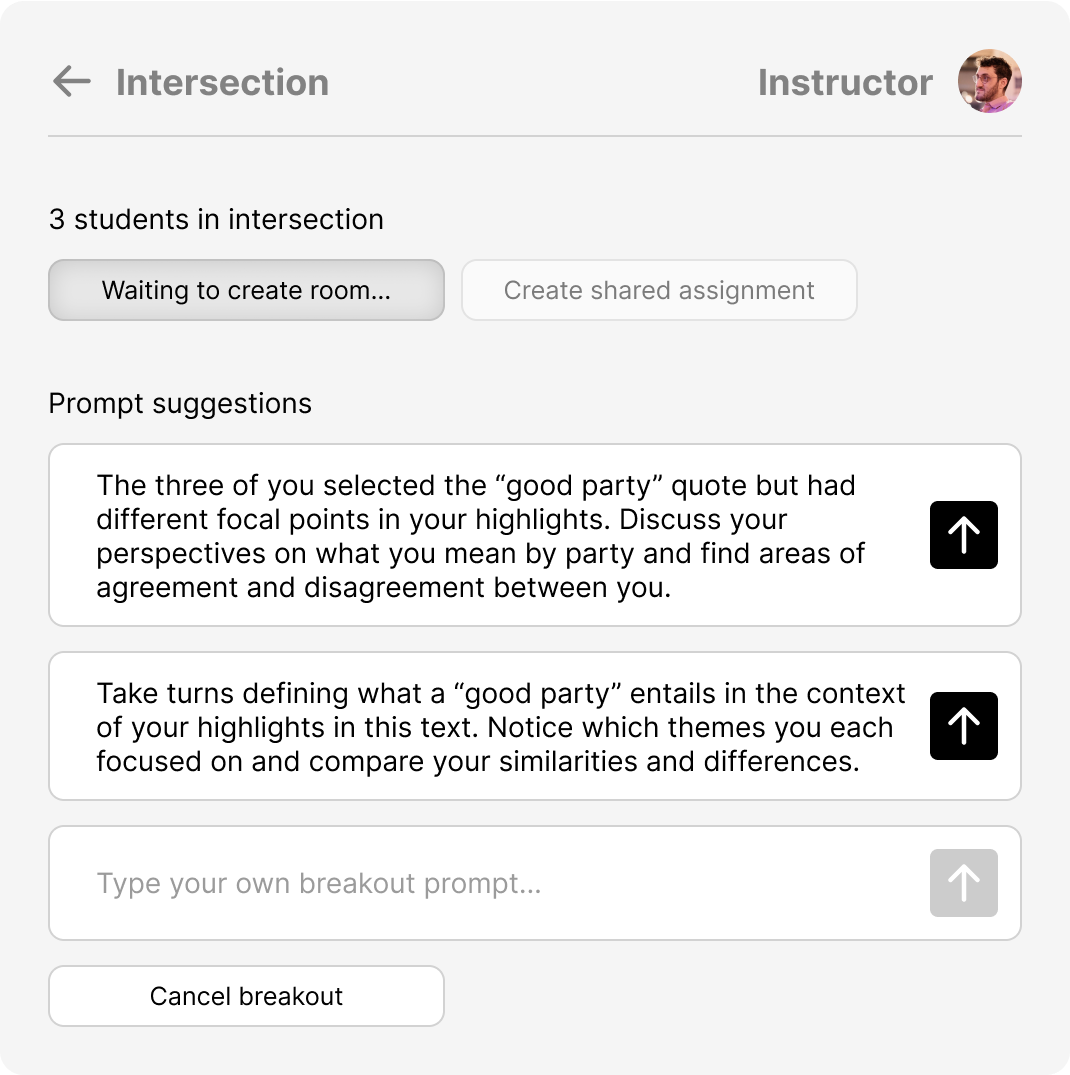 Interface showing instructor tools for managing student breakout discussions. The screen includes prompt suggestions for a group of three students who selected the same quote but with different focal points, and options to create a shared assignment or type a custom breakout prompt.